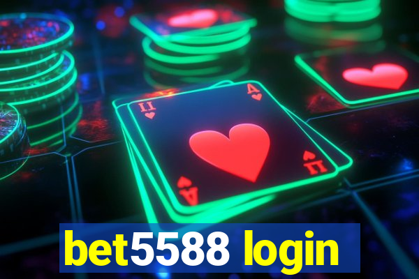 bet5588 login